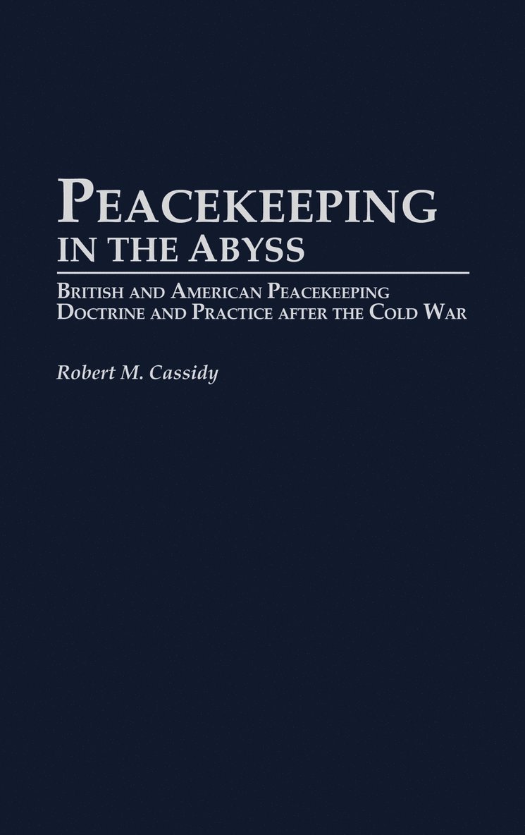 Peacekeeping in the Abyss 1