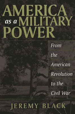 America as a Military Power 1