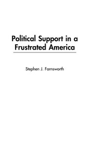 bokomslag Political Support in a Frustrated America