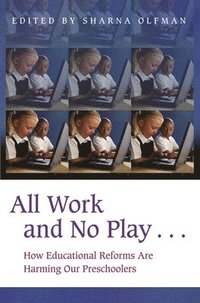 bokomslag All Work and No Play?