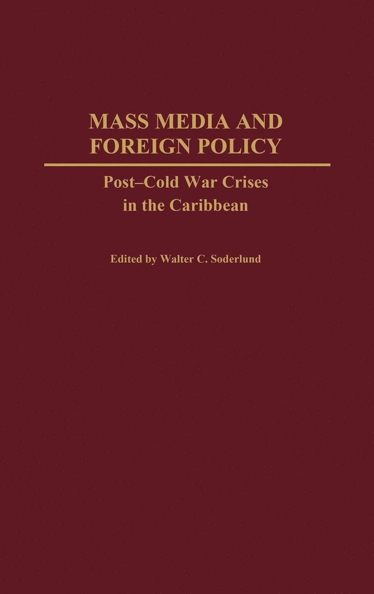 Mass Media and Foreign Policy 1