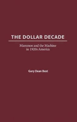 Dollar Decade