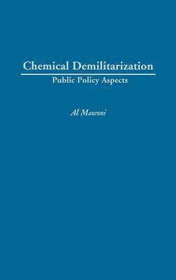 bokomslag Chemical Demilitarization