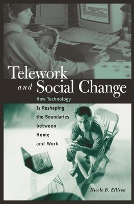 bokomslag Telework and Social Change