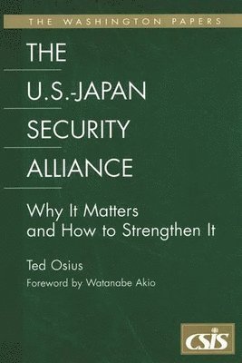 bokomslag The U.S.-Japan Security Alliance