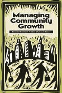 bokomslag Managing Community Growth, 2nd Edition