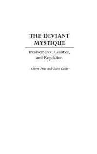 bokomslag The Deviant Mystique