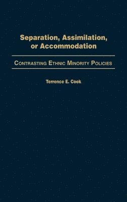 bokomslag Separation, Assimilation, or Accommodation