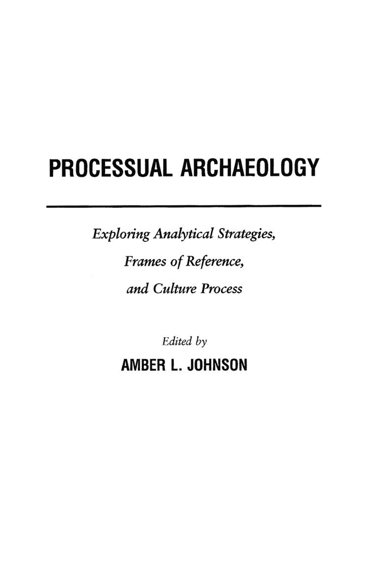 Processual Archaeology 1