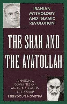 The Shah and the Ayatollah 1