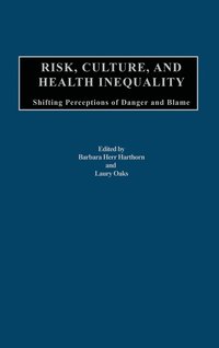 bokomslag Risk, Culture, and Health Inequality