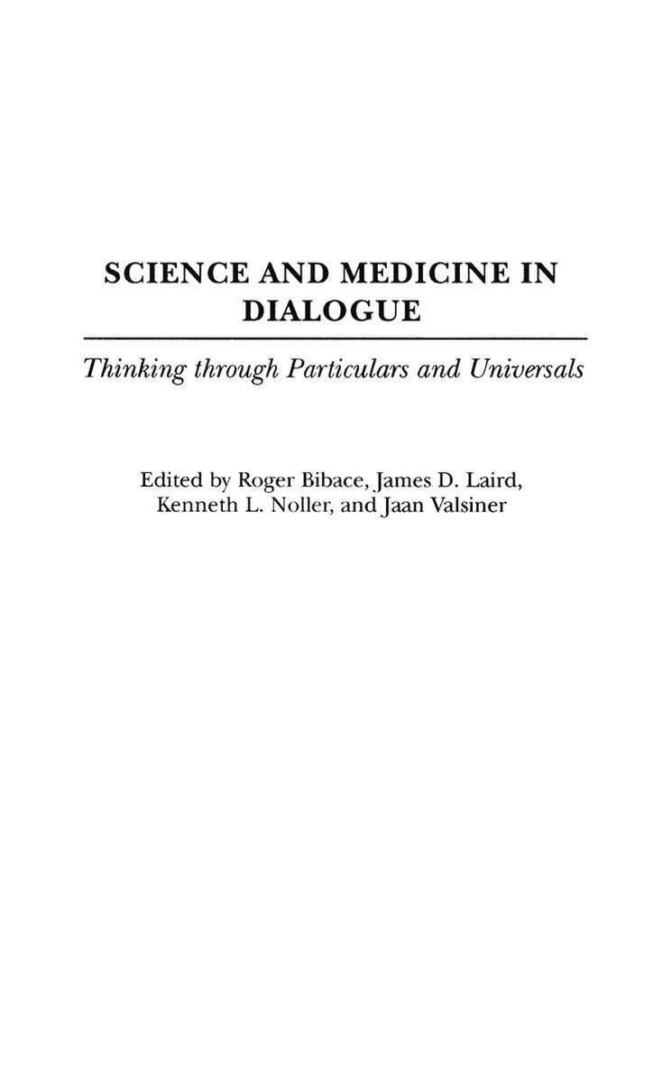 Science and Medicine in Dialogue 1