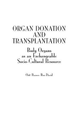 bokomslag Organ Donation and Transplantation