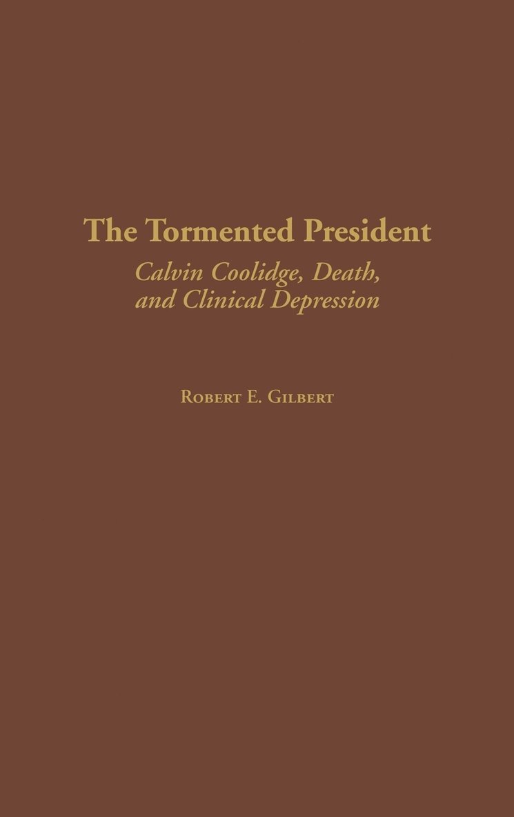 The Tormented President 1