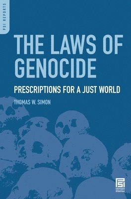Thomas W. Simon, Thomas Simon - Laws of Genocide, Inbunden