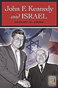 bokomslag John F. Kennedy and Israel