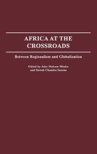 bokomslag Africa at the Crossroads