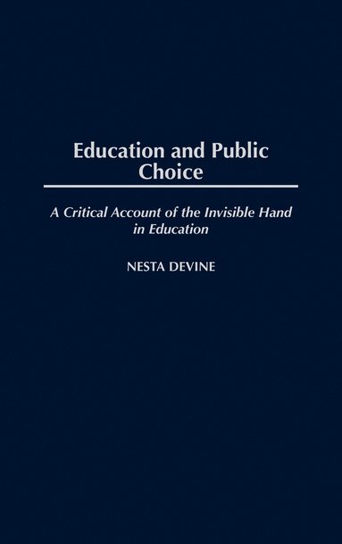 bokomslag Education and Public Choice