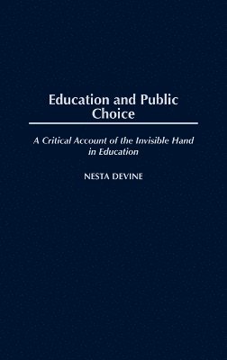 bokomslag Education and Public Choice