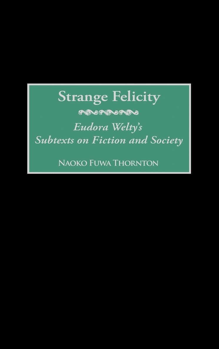 Strange Felicity 1