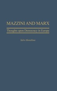 bokomslag Mazzini and Marx