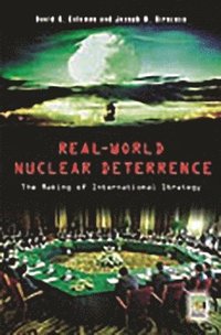 bokomslag Real-World Nuclear Deterrence