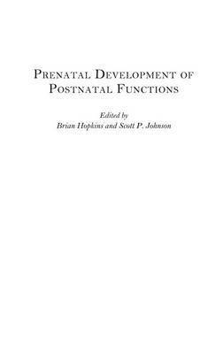 bokomslag Prenatal Development of Postnatal Functions