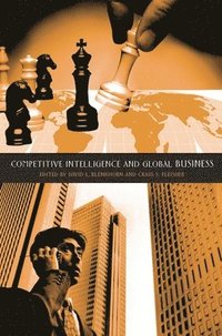 bokomslag Competitive Intelligence and Global Business