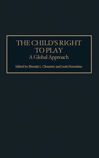 bokomslag The Child's Right to Play