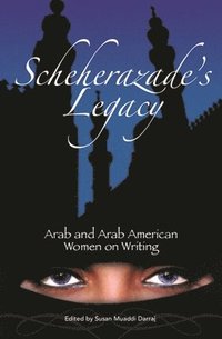 bokomslag Scheherazade's Legacy