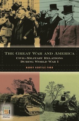 bokomslag The Great War and America