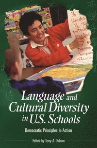 bokomslag Language and Cultural Diversity in U.S. Schools