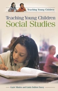 bokomslag Teaching Young Children Social Studies