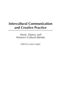 bokomslag Intercultural Communication and Creative Practice