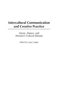 bokomslag Intercultural Communication and Creative Practice