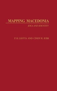 bokomslag Mapping Macedonia