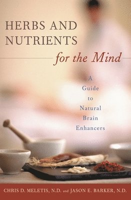 Herbs and Nutrients for the Mind 1