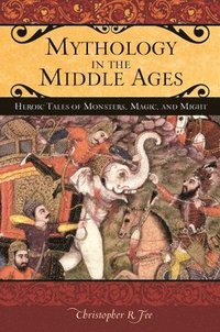 bokomslag Mythology in the Middle Ages