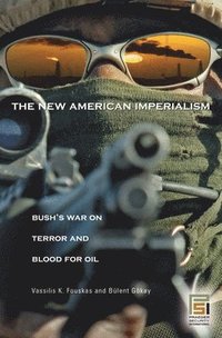 bokomslag The New American Imperialism