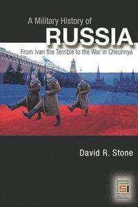 bokomslag A Military History of Russia