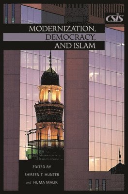 Modernization, Democracy, and Islam 1