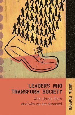 bokomslag Leaders Who Transform Society: