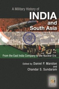 bokomslag A Military History of India and South Asia