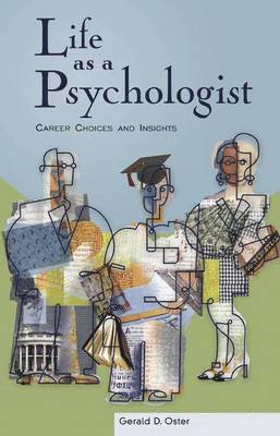 Life as a Psychologist
