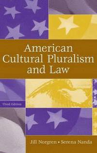 bokomslag American Cultural Pluralism and Law, 3rd Edition