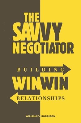 bokomslag The Savvy Negotiator