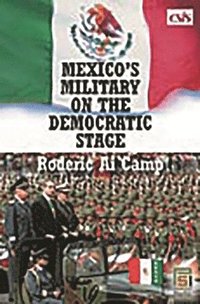 bokomslag Mexico's Military on the Democratic Stage