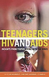 bokomslag Teenagers, HIV, and AIDS