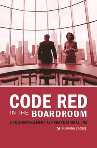 bokomslag Code Red in the Boardroom