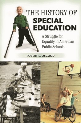 The History of Special Education 1